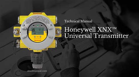 xnx xnx xnx transmitter honeywell|XNX Universal Transmitter Quick Start Guide